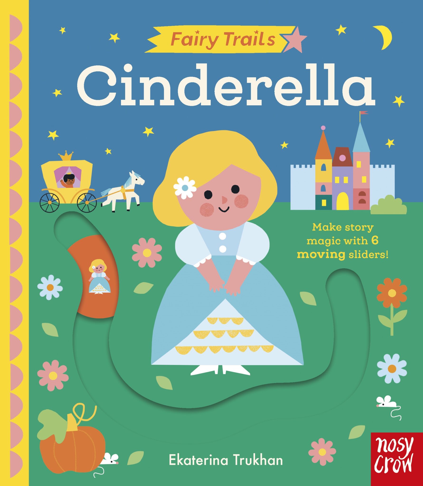Fairy Trails: Cinderella Boardbook